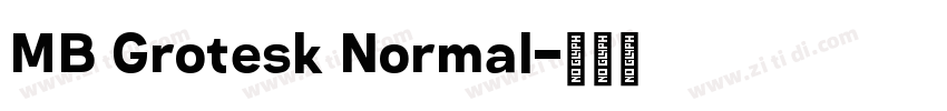 MB Grotesk Normal字体转换